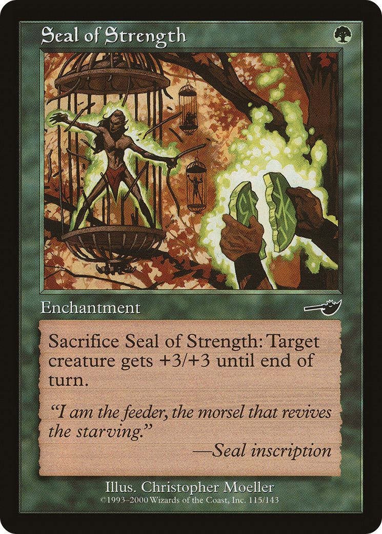 Image of Seal of Strength (NMS-115) - Nemesis Foil