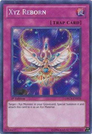 Image of Xyz Reborn (ORCS-EN076) - Order of Chaos Unlimited