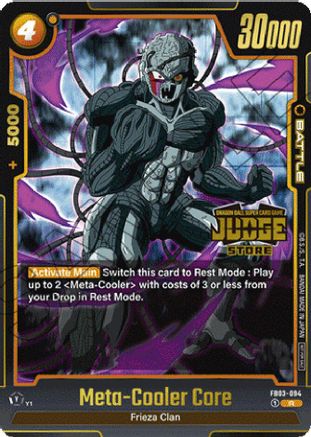 Image of Meta-Cooler Core (Judge Pack (Store Judge) 02) (FB03-094) - Tournament and Championship Promos Holofoil