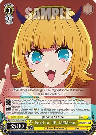 Image of Road to JIF, MEMcho (SR) (OSK/S107-E010S SR) - [OSHI NO KO]