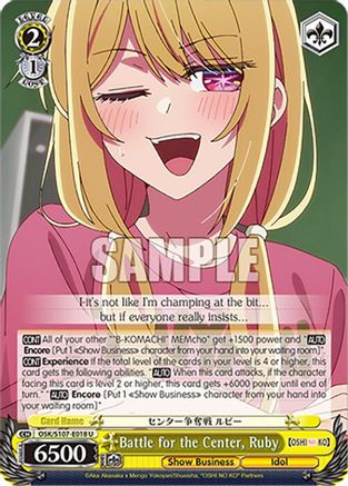 Image of Battle for the Center, Ruby (OSK/S107-E018 U) - [OSHI NO KO]