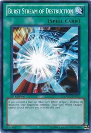 Image of Burst Stream of Destruction (SDDC-EN025) - Structure Deck: Dragons Collide 1st Edition