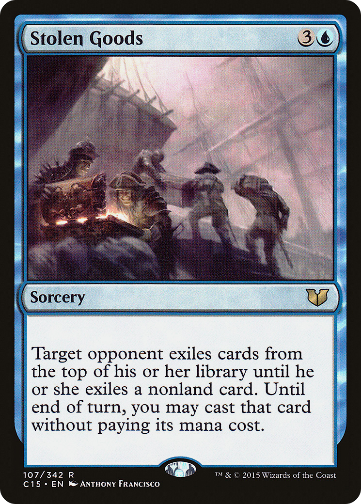 Image of Stolen Goods (C15-107) - Commander 2015