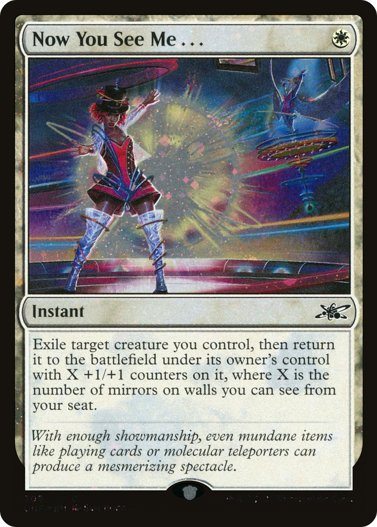 Image of Now You See Me... (Galaxy Foil) (UNF-306) - Unfinity Foil