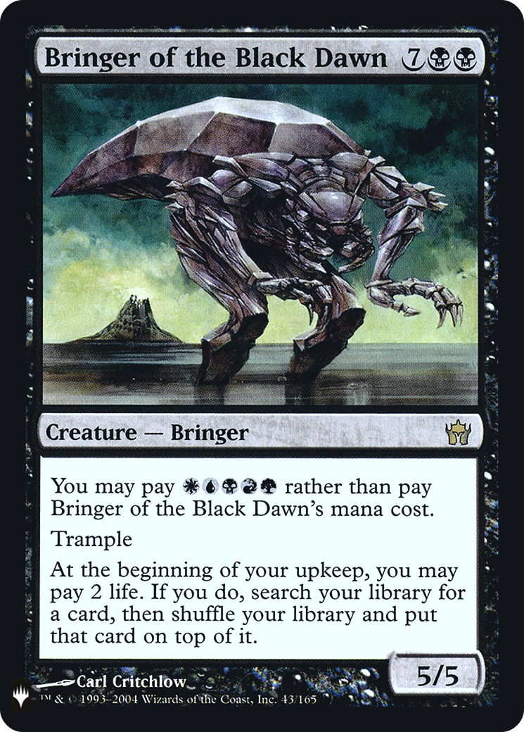 Image of Bringer of the Black Dawn (LIST-5DN-43) - The List Foil