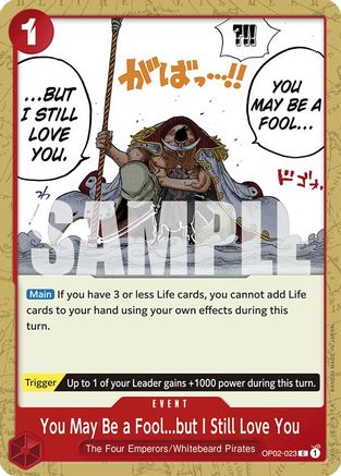 Image of You May Be a Fool...but I Still Love You (OP02-023) - Starter Deck 15: RED Edward.Newgate
