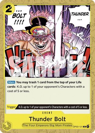 Image of Thunder Bolt (OP03-121) - Starter Deck 20: YELLOW Charlotte Katakuri