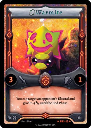 Image of Warmite (PR1-13) - Base Promos Kickstarter Edition Holo