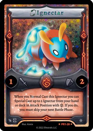 Image of Ignectar (PR1-26) - Base Promos Kickstarter Edition Holo