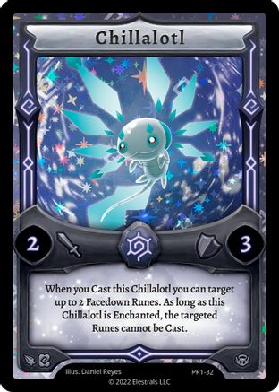 Image of Chillalotl (PR1-32) - Base Promos Kickstarter Edition Holo