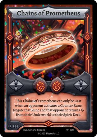 Image of Chains of Prometheus (FF1-084) - Frostfall First Edition Holo