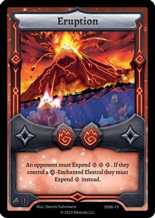 Image of Eruption (SD06-19) - Kryoscorch Starter Deck First Edition