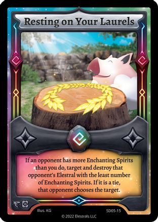 Image of Resting on your Laurels (SD05-15) - Penterror Starter Deck Kickstarter Edition