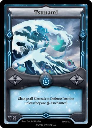 Image of Tsunami (SD05-22) - Penterror Starter Deck Kickstarter Edition