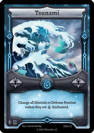 Image of Tsunami (SD02-22) - Trifernal Starter Deck Kickstarter Edition