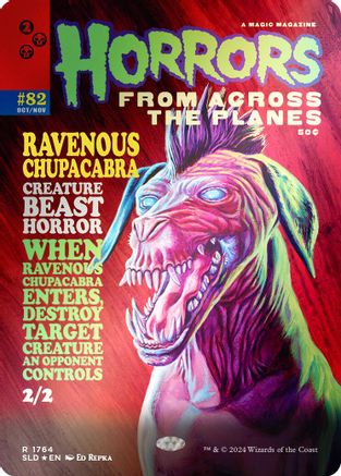 Image of Ravenous Chupacabra (1764) (Rainbow Foil) (SLD-1764) - Secret Lair Drop Series Foil
