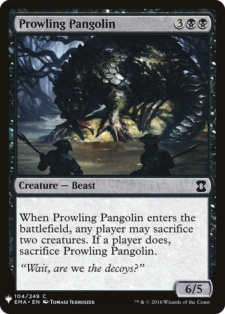 Image of Prowling Pangolin (LIST-104) - The List