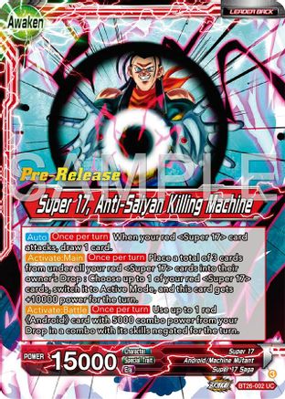 Image of Hell Fighter 17 // Super 17, Anti-Saiyan Killing Machine (BT26-002) - Ultimate Advent PreRelease Cards