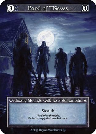 Image of Band of Thieves (Foil)  - Arthurian Legends Foil