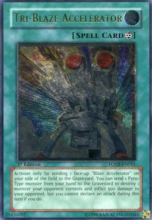 Image of Tri-Blaze Accelerator (UTR) (FOTB-EN041) - Force of the Breaker Unlimited