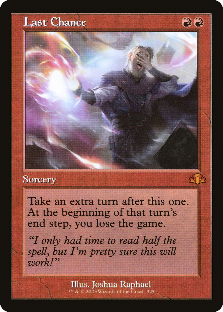 Image of Last Chance (Retro Frame) (DMR-325) - Dominaria Remastered
