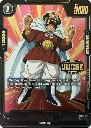 Image of Hercule : GT (Judge Pack (Event Judge) 02) (FB03-132) - Tournament and Championship Promos Holofoil