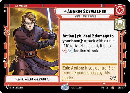 Image of Anakin Skywalker - What it Takes to Win (012/257) - Twilight of the Republic