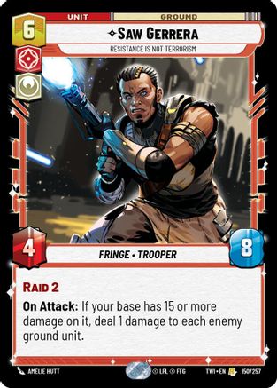 Image of Saw Gerrera - Resistance is Not Terrorism (150/257) - Twilight of the Republic Foil