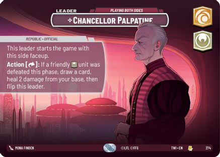 Image of Chancellor Palpatine - Playing Both Sides (Showcase) (274) - Twilight of the Republic Foil