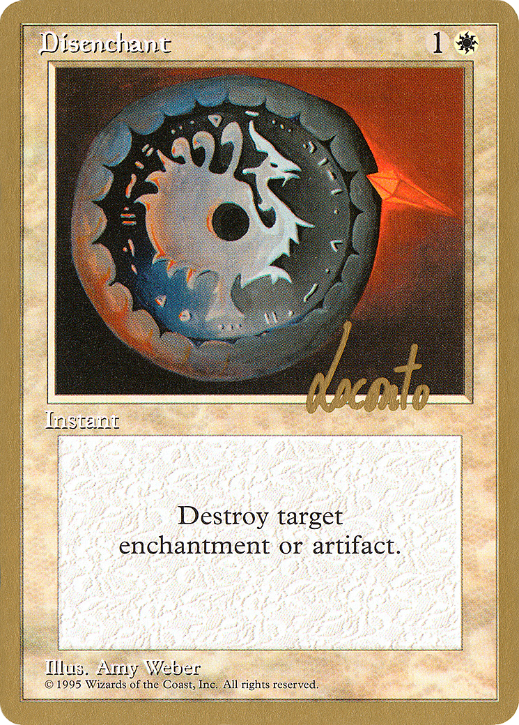 Image of Disenchant - 1996 Michael Loconto (4ED) (WCD-) - Pro Tour Collector Set