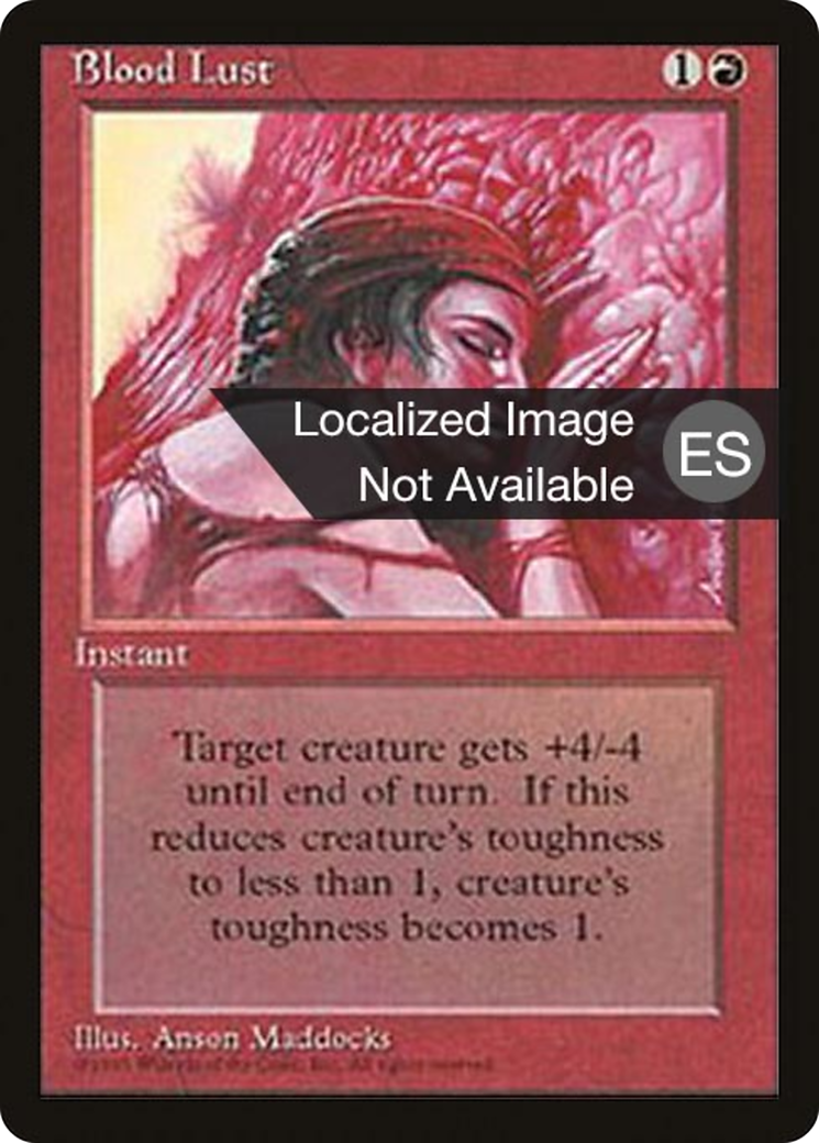 Image of Blood Lust (4BB-) - Fourth Edition Foreign Black Border