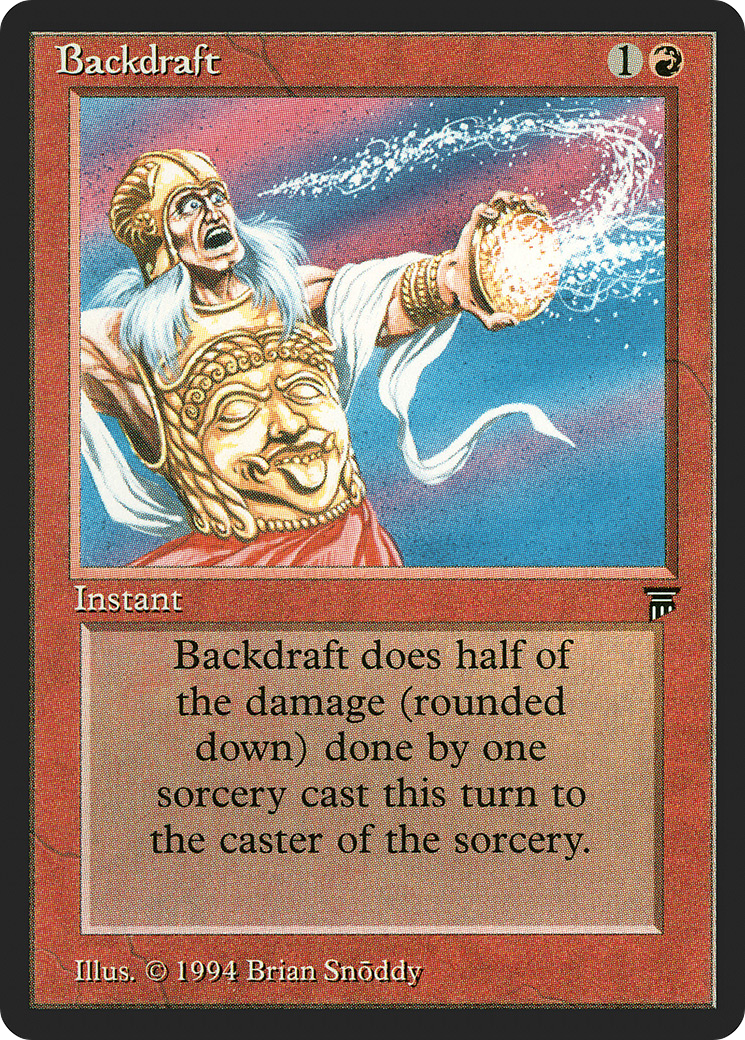 Image of Backdraft (LEG-) - Legends