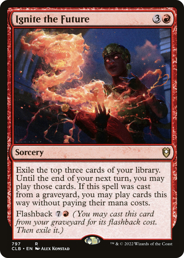 Image of Ignite the Future (CLB-797) - Commander Legends: Battle for Baldur's Gate