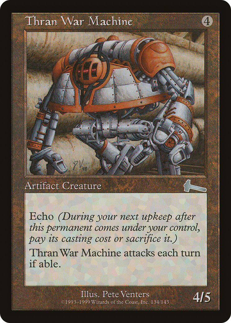 Image of Thran War Machine (ULG-134) - Urza's Legacy