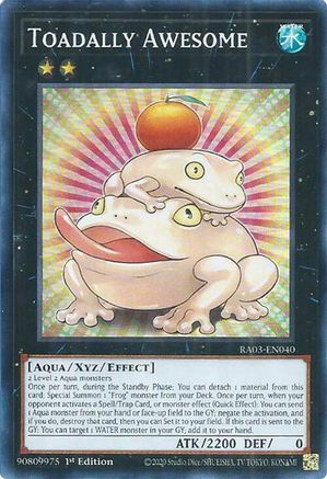 Image of Toadally Awesome (RA03-EN040) - Quarter Century Bonanza 1st Edition