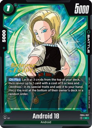 Image of Android 18 (FB04-057) - Ultra Limit Release Event Cards