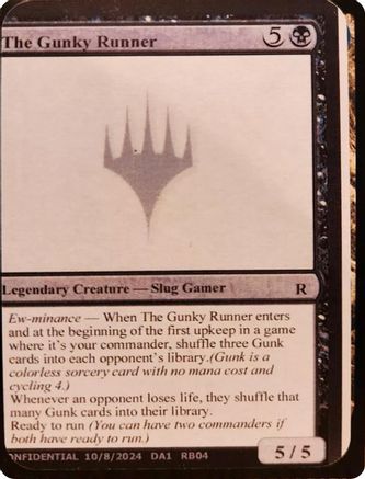 Image of The Gunky Runner (-) - Un-Known Event Playtest Cards