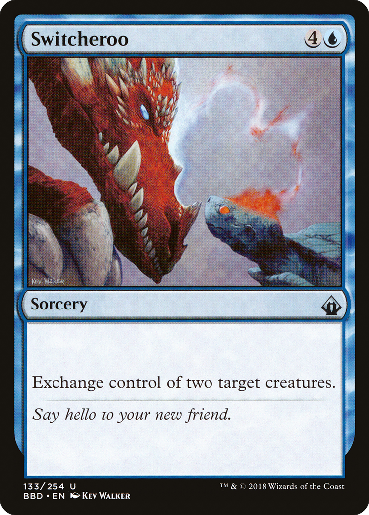 Image of Switcheroo (BBD-133) - Battlebond