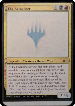 Image of The Actualizer (-) - Un-Known Event Playtest Cards