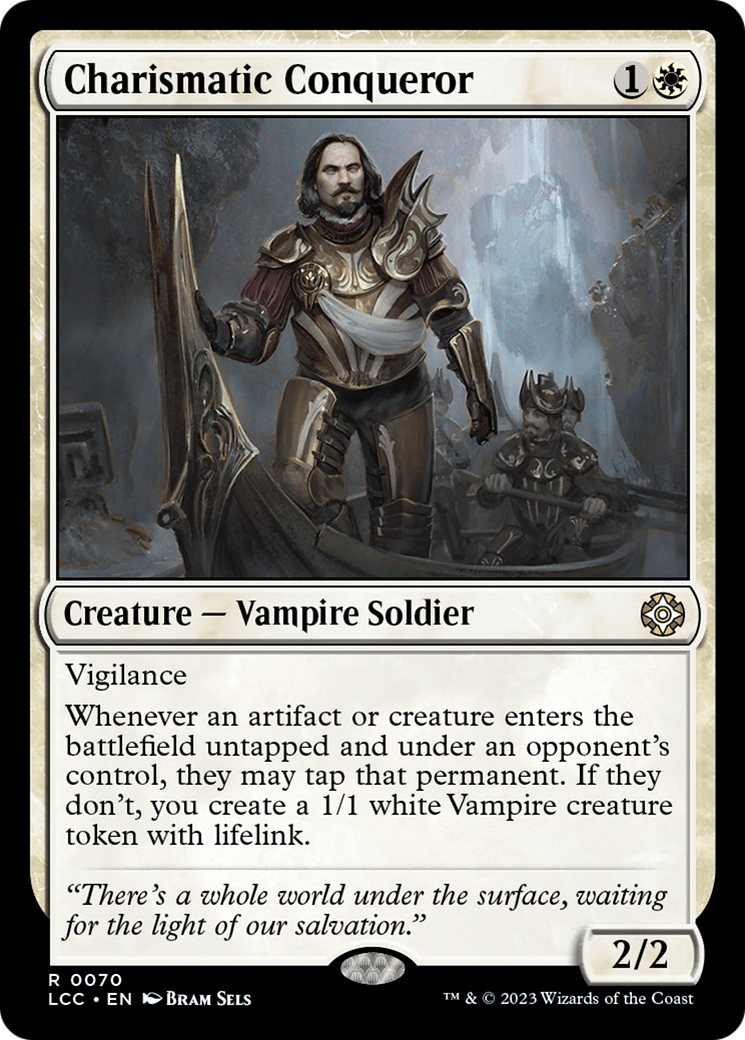 Image of Charismatic Conqueror (LCC-070) - The Lost Caverns of Ixalan Commander
