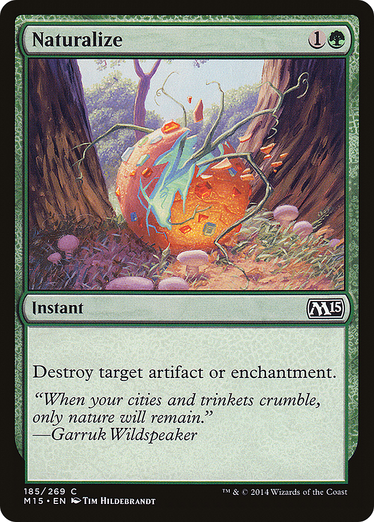 Image of Naturalize (M15-185) - Magic 2015 Foil