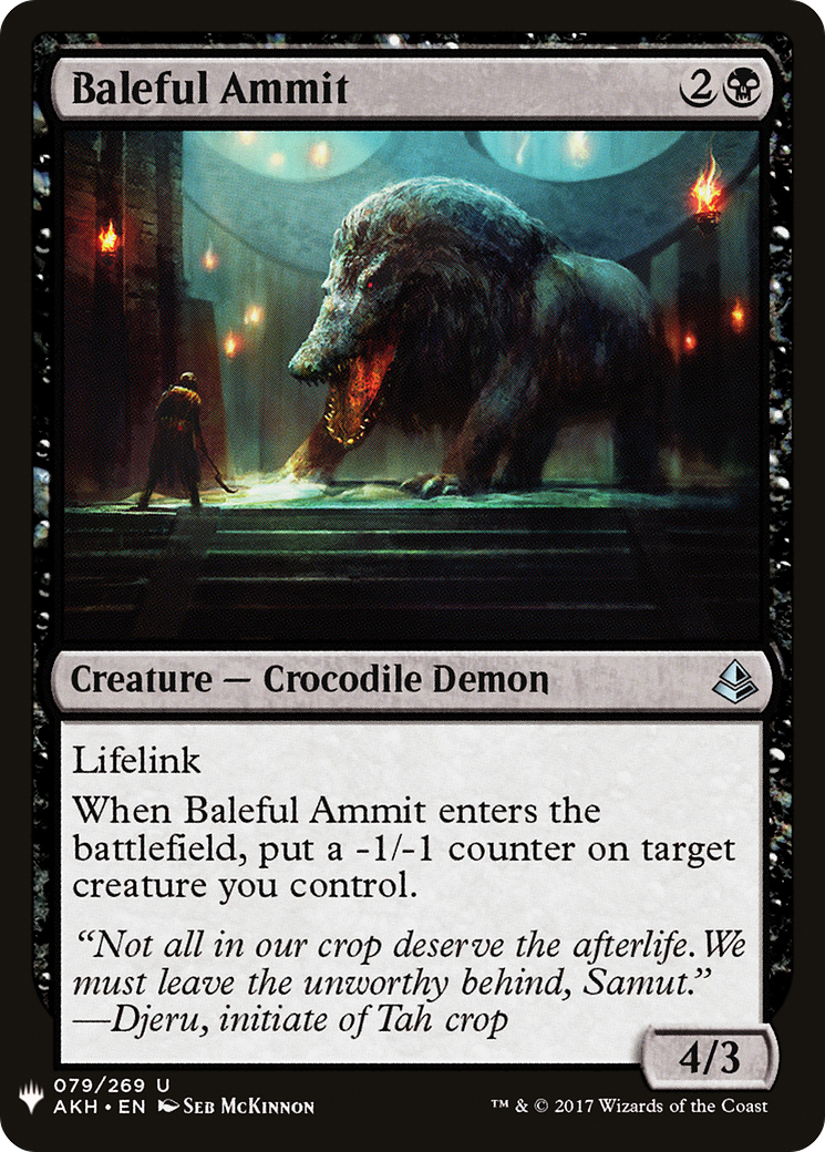 Image of Baleful Ammit (LIST-079) - The List