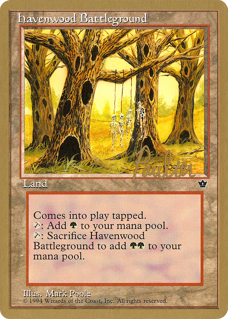 Image of Havenwood Battleground - 1996 Preston Poulter (FEM) (WCD-) - Pro Tour Collector Set