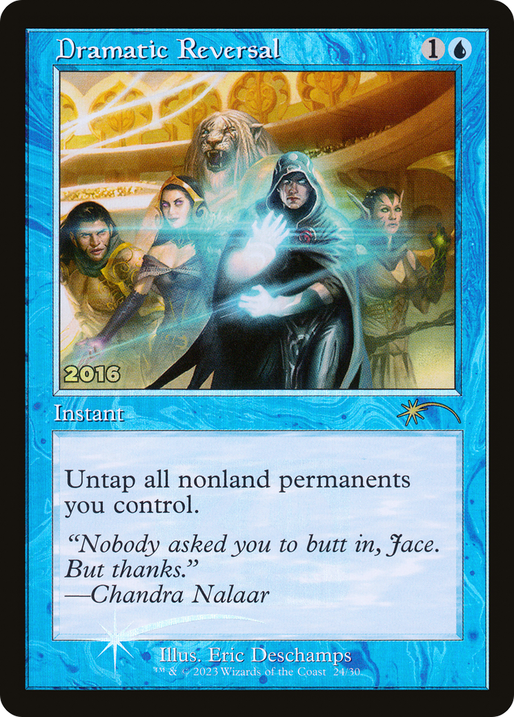 Image of Dramatic Reversal (30A-P-024) - 30th Anniversary Play Promos Foil