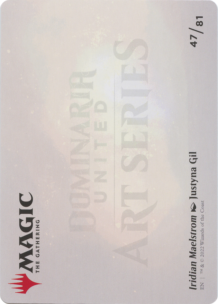 Image of Iridian Maelstrom // Iridian Maelstrom (ADMU-047) - Dominaria United Art Series (Borderless) Foil