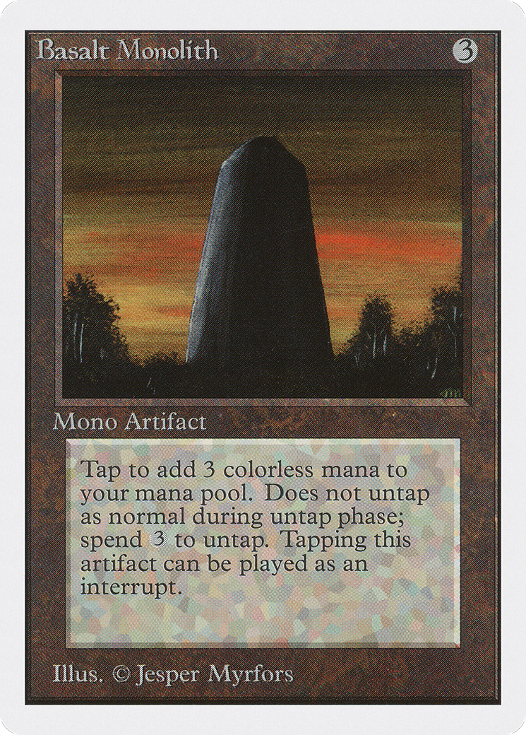 Image of Basalt Monolith (2ED-) - Unlimited Edition