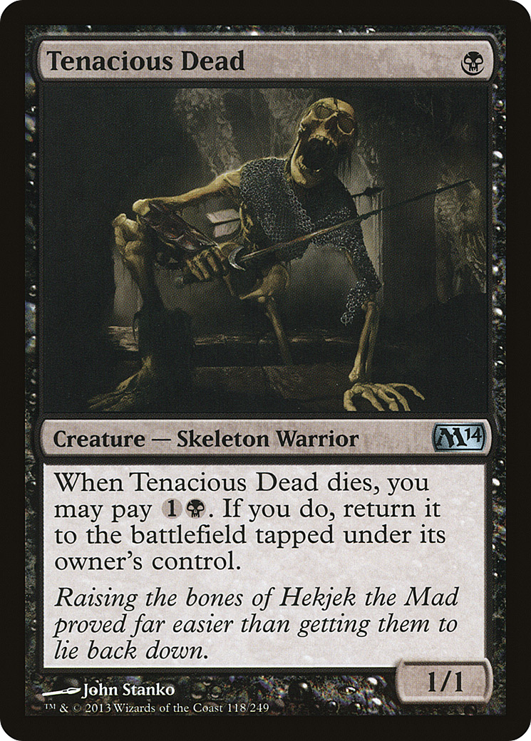 Image of Tenacious Dead (M14-118) - Magic 2014 Foil