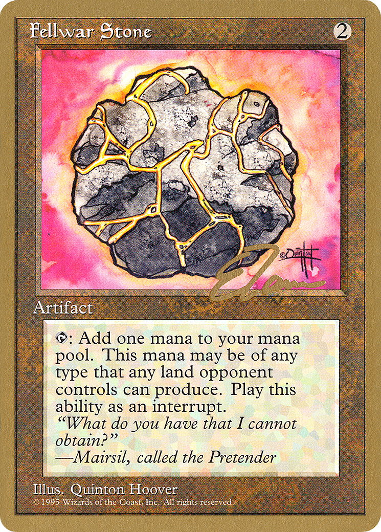 Image of Fellwar Stone - 1996 Eric Tam (4ED) (WCD-) - Pro Tour Collector Set