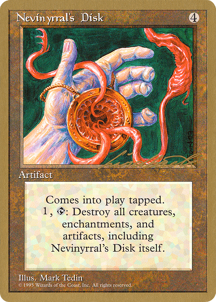 Image of Nevinyrral's Disk - 1996 Leon Lindback (4ED) (WCD-) - Pro Tour Collector Set
