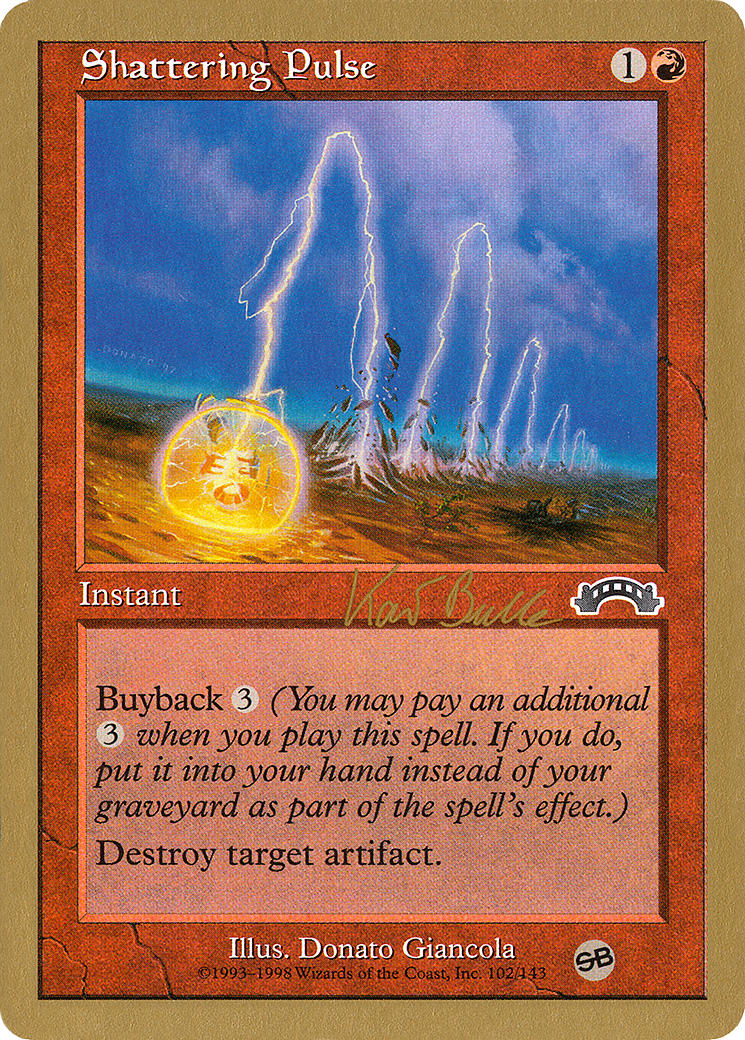 Image of Shattering Pulse - 1999 Kai Budde (EXO) (SB) (WCD-) - World Championship Decks 1999